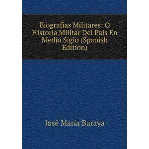  Biografias Militares O Historia Militar Del Pais En Medio 