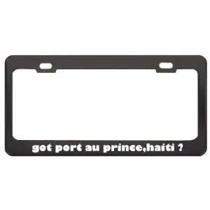 Got Port Au Prince,Haiti ? Location Country Black Metal License Plate 