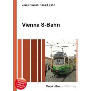  Vienna S Bahn Ronald Cohn Jesse Russell Books