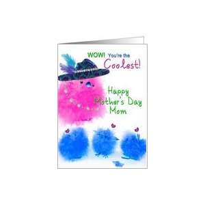  Mothers Day Mom   Coolest MOM   Chicks Card Health 