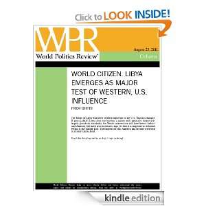 Libya Emerges as Major Test of Western, U.S. Influence (World Citizen 