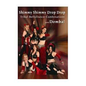 Shimmy Shimmy Drop Drop   Learn Tribal Belly Dance Combinations