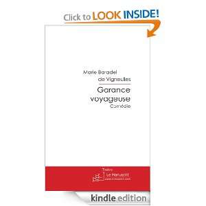 Garance voyageuse (French Edition) Marie Baradel de Vigneulles 
