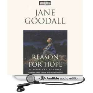  Reason for Hope (Audible Audio Edition) Jane Goodall 