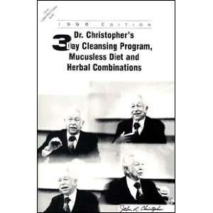Dr. Christophers Three Day Cleansing Program, Mucusless Diet & Herbal 
