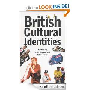 British Cultural Identities Mike Storry, Mike Storry, Peter Childs 