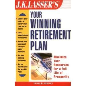  J.K. Lassers Your Winning Retirement Plan (J.K. Lasser 