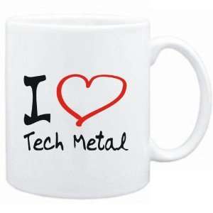 Mug White  I LOVE Tech Metal  Music
