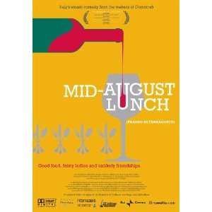  Mid August Lunch Movie Poster (11 x 17 Inches   28cm x 