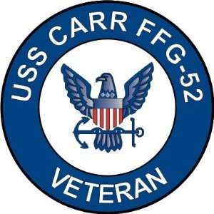  US Navy USS Carr FFG 52 Ship Veteran Decal Sticker 5.5 