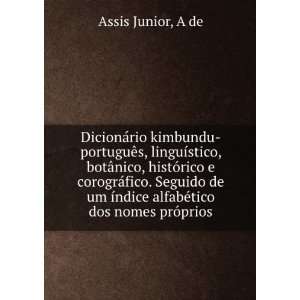   ­ndice alfabÃ©tico dos nomes prÃ³prios A de Assis Junior Books