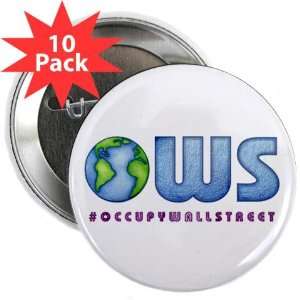 Hashtag Occupy Wall Street Global OWS WE ARE THE 99% 2.25 inch Pinback 