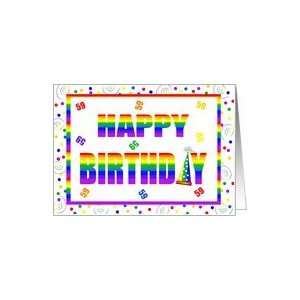  59 Year Old Happy Birthday Rainbow With Hat & Confetti 