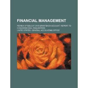  Financial management review of Educations grantback 