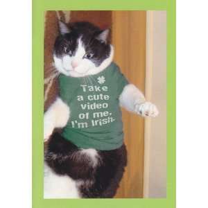  Greeting Card St. Patricks Day Take a Cute Video of Me 