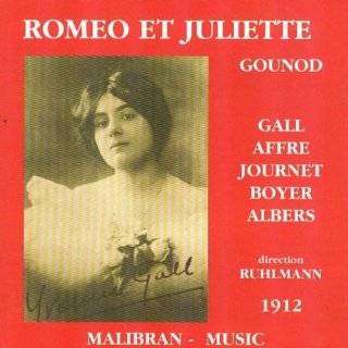 Charles Gounod Roméo et Juliette (1912) by Yvonne Gall, Agustarello 