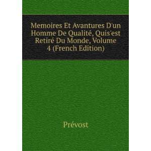  Memoires Et Avantures Dun Homme De QualitÃ©, Quisest 