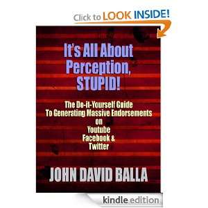   on Youtube, Facebook & Twitter John Balla  Kindle Store