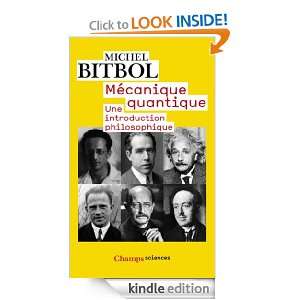 Mécanique quantique Une introduction philosophique (French Edition 