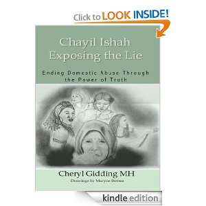 Chayil Ishah   Exposing the Lie Cheryl Gidding , Maryne Bethea 