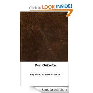 Don Quixote (Spanish Edition) Miguel de Cervantes Saavedra  