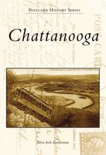   Chattanooga (Then & Now Series) by William F. Hull 