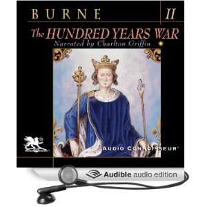   Audible Audio Edition) Alfred H. Burne, Charlton Griffin Books