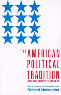   Anti Intellectualism in American Life by Richard 