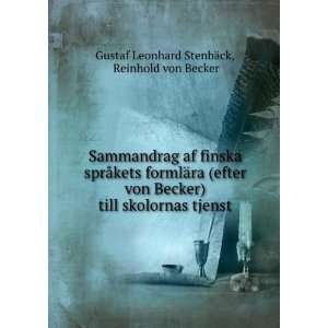   tjenst Reinhold von Becker Gustaf Leonhard StenbÃ¤ck Books