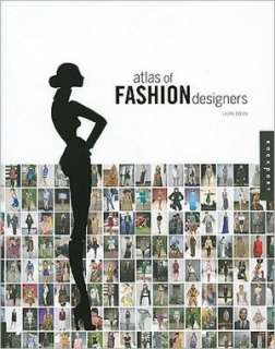   Atlas of Fashion Designers by Laura Eceiza, Rockport 