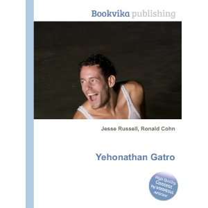  Yehonathan Gatro Ronald Cohn Jesse Russell Books