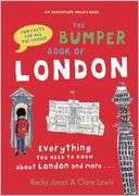 The Bumper Book of London Everything You Need to Know about London 