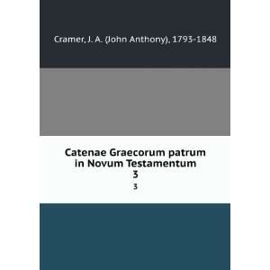   in Novum Testamentum. 3 J. A. (John Anthony), 1793 1848 Cramer Books