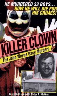   Killer Clown The John Wayne Gacy Murders by Terry 
