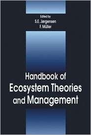 Handbook of Ecosystems Theories and Management, (1566702534), Felix 