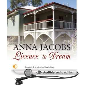  Licence to Dream (Audible Audio Edition) Anna Jacobs 