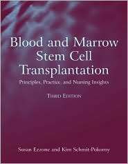 Blood and Marrow Stem Cell Transplantation, (076374719X), Susan Ezzone 