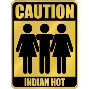  New  Caution  Indian Hot  India Parking Sign Country 