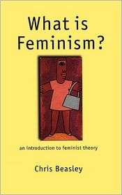   Is Feminism?, (0761963359), Chris Beasley, Textbooks   