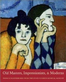 Old Masters, Impressionists, and Moderns French Masterworks from the 