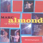 MARC ALMOND Twelve 12 Years Of Tears SOFT CELL Live/Cd 093624524724 