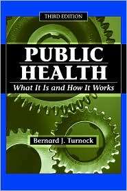   It Works, (076373215X), Bernard J. Turnock, Textbooks   
