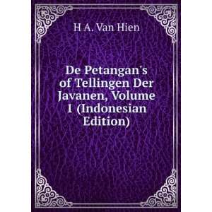   Der Javanen, Volume 1 (Indonesian Edition) H A. Van Hien Books