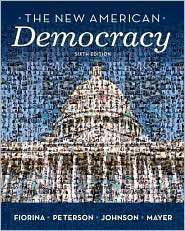 The New American Democracy, (0205662951), Morris P. Fiorina, Textbooks 