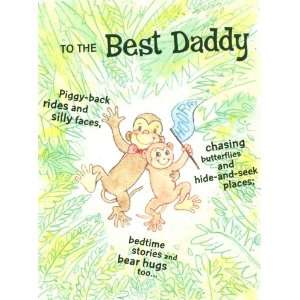   To the Best Daddy (Dayspring 6994 6) Fathers Day Card