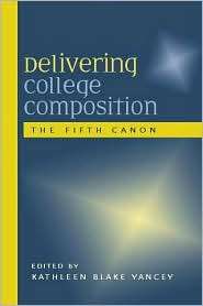   Canon, (0867095903), Kathleen Blake Yancey, Textbooks   