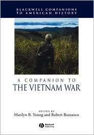 Companion to the Vietnam War, (063121013X), Marilyn B. Young 