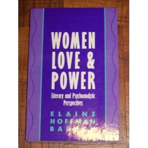   Literary and Psychoanalytic Perspectives Elaine Hoffman Baruch Books