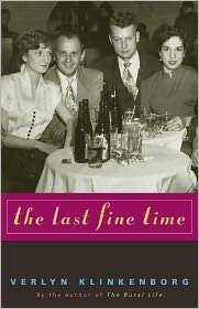 Last Fine Time, (0226443353), Verlyn Klinkenborg, Textbooks   Barnes 