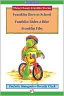 Franklin Goes to School, Paulette Bourgeois